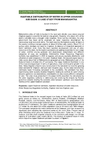 Equitable Distrubution of Water in Upper Godavari Sub Basin: a Case Study from Maharashtra Abstract