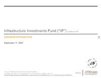 Infrastructure Investments Fund (“IIF”) Established 2006