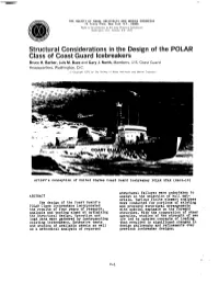 Structural Considerations in the Design of the POLAR Class of Coast Guard Icebreakers Bruce H