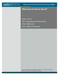 Watt Does It Cost to Use It?