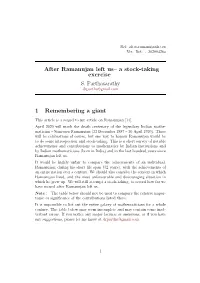 After Ramanujan Left Us– a Stock-Taking Exercise S