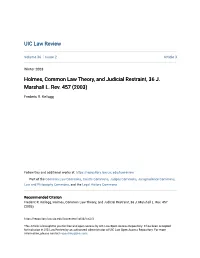 Holmes, Common Law Theory, and Judicial Restraint, 36 J. Marshall L