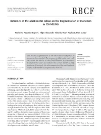 Influence of the Alkali Metal Cation on the Fragmentation of Monensin in ESI-MS/MS