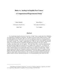 Rules Vs. Analogy in English Past Tenses: a Computational/Experimental Study*