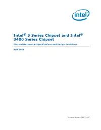 Intel® 5 Series Express Chipsetintel® A57 Chipsetintel® 3400 Series