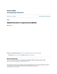 Optimal Execution in Cryptocurrency Markets