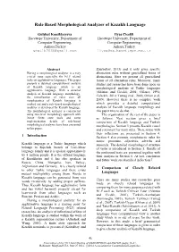 Rule Based Morphological Analyzer of Kazakh Language
