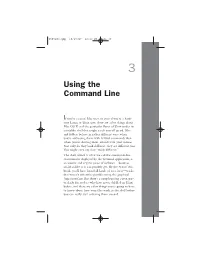Using the Command Line