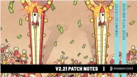 V2.21 Patch Notes |