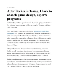 After Becker's Closing, Clark to Absorb Game Design, Esports Programs