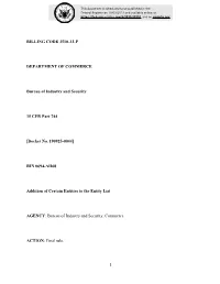 BILLING CODE 3510-33-P DEPARTMENT of COMMERCE Bureau of Industry and Security 15 CFR Part 744 [Docket No. 190925-0044] RIN 0694