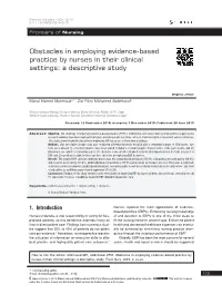 Obstacles in Employing Evidence-Based Practice by Nurses in Their Clinical Settings: a Descriptive Study