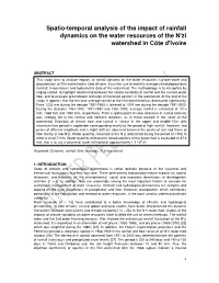 Spatio-Temporal Analysis of the Impact of Rainfall Dynamics on the Water Resources of the N'zi Watershed in Côte D'ivoire