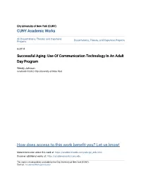Successful Aging: Use of Communication Technology in an Adult Day Program