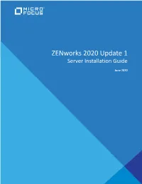 Zenworks Server Installation Guide Includes Information to Help You Successfully Install the Zenworks Primary Server Software on Windows and Linux Servers