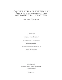 Convex Hulls in Hyperbolic 3-Space and Generalized Orthospectral Identities