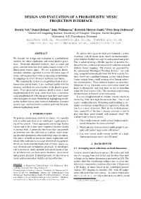 Design and Evaluation of a Probabilistic Music Projection Interface