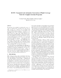 KLEE: Unassisted and Automatic Generation of High-Coverage Tests for Complex Systems Programs