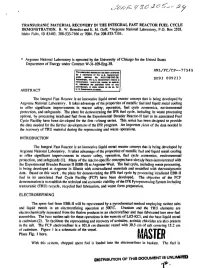 Transuranic Material Recovery in the Integral Fast Reactor Fuel Cycle Demonstration
