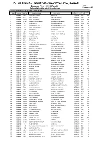 Dr. HARISINGH GOUR VISHWAVIDYALAYA, SAGAR Entrance Test - 2015 (Result) Page 1 Category:-All Rollno Wise List of All Candidates Course Code/Name:- U.G