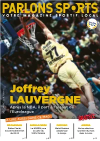 Joffrey LAUVERGNE Après La NBA, Il Part À L’Assaut De