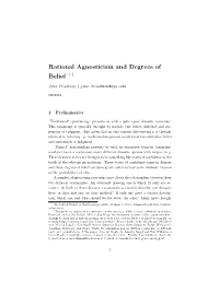Rational Agnosticism and Degrees of Belief †‡