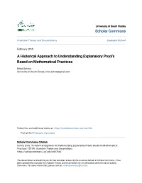 A Historical Approach to Understanding Explanatory Proofs Based on Mathematical Practices