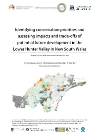 Identifying Conservation Priorities and Assessing Impacts and Trade‐Offs of Potential Future Development in the Lower Hunter Valley in New South Wales