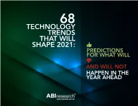 Technology Trends That Will Shape 2021: Predictions for What Will