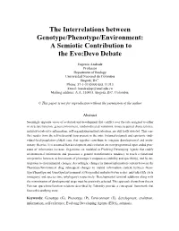 The Interrelations Between Genotype/Phenotype/Environment: a Semiotic Contribution to the Evo:Devo Debate