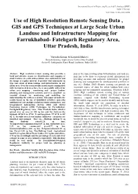 Use of High Resolution Remote Sensing Data , GIS and GPS