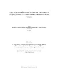 Using a Geospatial Approach to Evaluate the Impacts of Shipping Activity on Marine Mammals and Fish in Arctic Canada