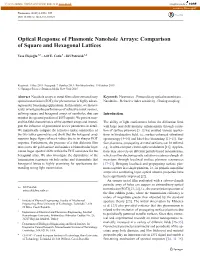 Optical Response of Plasmonic Nanohole Arrays: Comparison of Square and Hexagonal Lattices