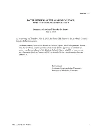 Send#6753 to the MEMBERS of the ACADEMIC COUNCIL FORTY-FIFTH SENATE REPORT No. 9 Summary of Actions Taken by the Senate May 2, 2