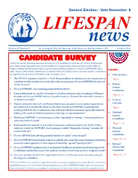 CANDIDATE SURVEY LIFESPAN Sent the Following Ten-Question Survey to Each Candidate for Governor, U.S