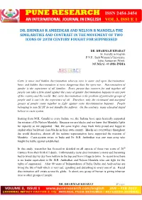 Dr. Bhimrao R Ambedkar and Nelson R Mandela-The Similarities and Contrast in the Movement of Two Icons of 20Th Century Fought for Suppressed