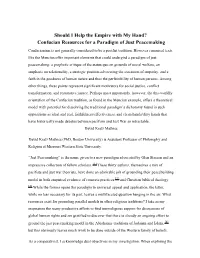 Should I Help the Empire with My Hand? Confucian Resources for a Paradigm of Just Peacemaking Confucianism Is Not Generally Considered to Be a Pacifist Tradition