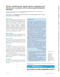 Antidepressive Agents Improve Symptoms and Reduce Pain in Patients with Functional Gastrointestinal Disorders