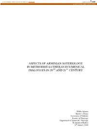 Aspects of Arminian Soteriology in Methodist-Lutheran Ecumenical Dialogues in 20Th and 21St Century
