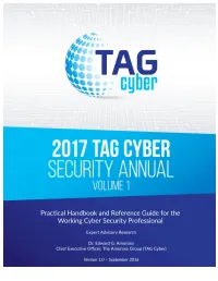 Volume 1: TAG Cyber Security Fifty Controls – Volume 1 Introduces the Fifty Primary Control Areas Required for CISO Teams to Be More Effective