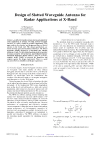 Design of Slotted Waveguide Antenna for Radar Applications at X-Band