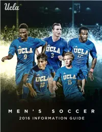 Luciano Fusco Phil Marfuggi Joshua Hill Table of Contents 2016 UCLA Schedule