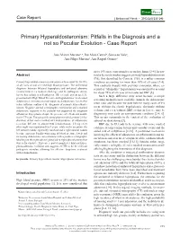 Primary Hyperaldosteronism: Pitfalls in the Diagnosis and a Not So Peculiar Evolution - Case Report