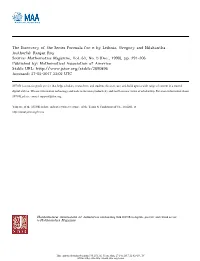 The Discovery of the Series Formula for Π by Leibniz, Gregory and Nilakantha Author(S): Ranjan Roy Source: Mathematics Magazine, Vol