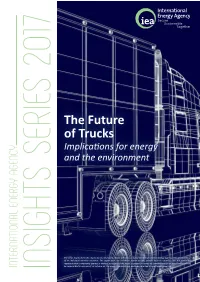 4/7/2017 the Future of Trucks; Implications for Energy and The