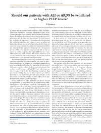 Should Our Patients with ALI Or ARDS Be Ventilated at Higher PEEP Levels?