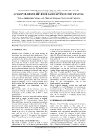 4 Channel Demultiplexer Based on Photonic Crystal