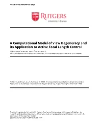A Computational Model of View Degeneracy and Its Application to Active Focal Length Control