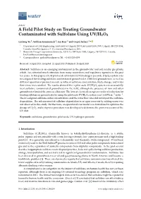A Field Pilot Study on Treating Groundwater Contaminated with Sulfolane Using UV/H2O2