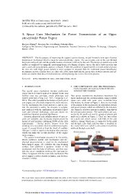 A Space Cam Mechanism for Power Transmission of an Opposite